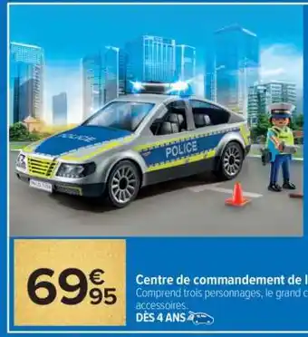 Carrefour Centre de commandement de la police offre