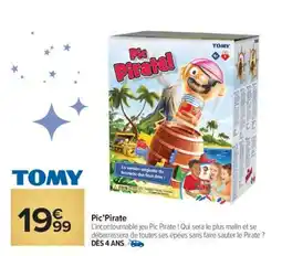 Carrefour Pic'Pirate offre