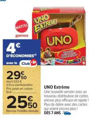 Carrefour Uno Extreme offre