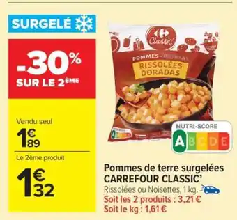 Carrefour Market Pommes de terre surgelées CARREFOUR CLASSIC’ offre