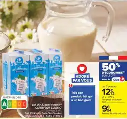 Carrefour Market Lait U.H.T. demi-écrémé CARREFOUR CLASSIC' offre