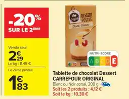 Carrefour Market Tablette de chocolat dessert CARREFOUR ORIGINAL offre