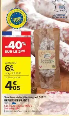 Carrefour Market Saucisse sèche d’Auvergne I.G.P offre