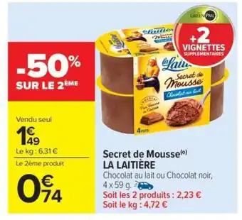 Carrefour Market Secret De Mousse La Laitière offre