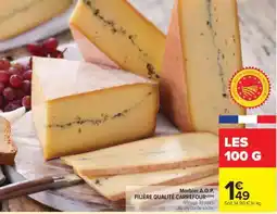 Carrefour Market Morbier A.O.P offre