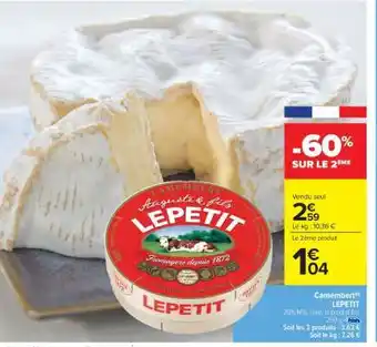 Carrefour Market Camembert Lepetit offre