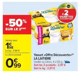 Carrefour Market Yaourt Offre découverte LA LAITIÈRE offre