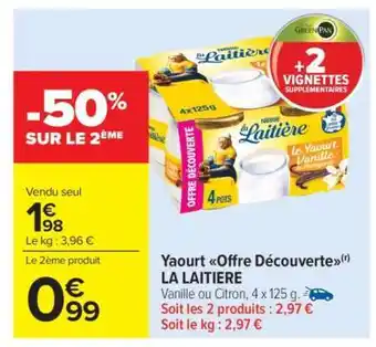 Carrefour Market Yaourt Offre découverte LA LAITIÈRE offre