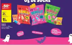 Carrefour Market Bonbons REBELLE offre