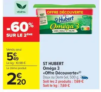 Carrefour Market ST HUBERT Oméga 3 Offre Découverte offre