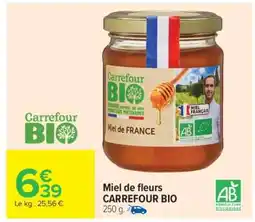 Carrefour Market Miel de fleurs CARREFOUR BIO offre