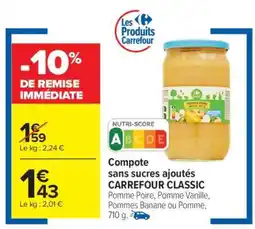 Carrefour Market Compote sans sucres ajoutés CARREFOUR CLASSIC offre