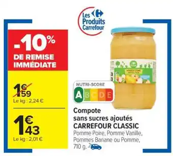 Carrefour Market Compote sans sucres ajoutés CARREFOUR CLASSIC offre