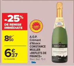 Carrefour Market A.O.P. Crémant D'Alsace CONSTANCE MULLER REFLETS DE FRANCE offre