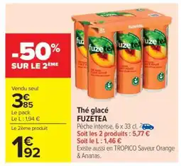 Carrefour Market THÉ GLACÉ “FUZETEA” offre