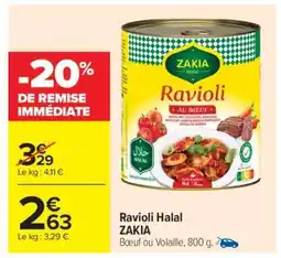 Carrefour Market RAVIOLI HALAL 'ZAKIA' offre