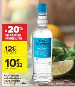 Carrefour Market Rhum agricole de La Martinique TROIS RIVIÈRES offre