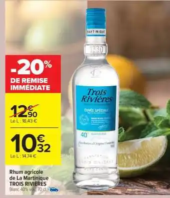 Carrefour Market Rhum agricole de La Martinique TROIS RIVIÈRES offre