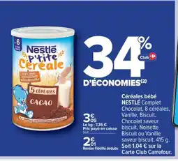 Carrefour Nestlé P'tite Céréale offre