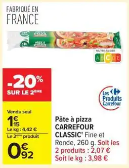 Carrefour Pâte à Pizza Carrefour Classic offre