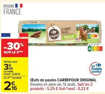 Carrefour Œufs de poules CARREFOUR ORIGINAL offre