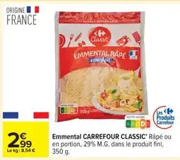 Carrefour Emmental CARREFOUR CLASSIC' offre