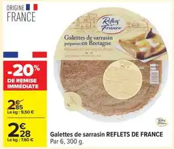 Carrefour GALETTES DE SARRASIN REFLETS DE FRANCE offre