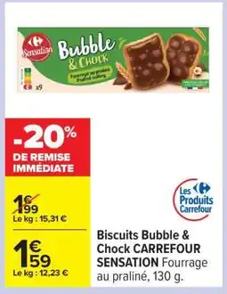 Carrefour Biscuits Bubble & Chock CARREFOUR SENSATION offre