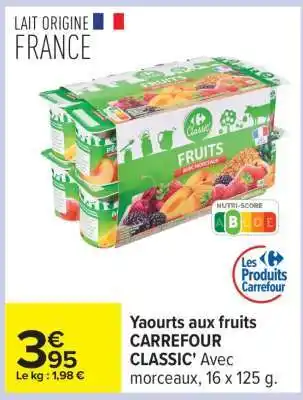 Carrefour Yaourts aux fruits CARREFOUR CLASSIC' offre