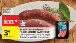Carrefour LA BARQUETTE DE 280 G offre
