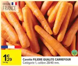 Carrefour Carotte FILIERE QUALITE CARREFOUR offre
