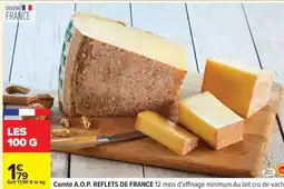 Carrefour Comté A.O.P. REFLETS DE FRANCE offre