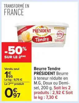 Carrefour Beurre Tendre Président offre