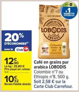 Carrefour Café en grains pur arabica LOBODIS offre