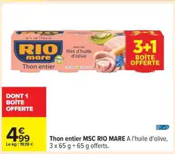 Carrefour Thon Entier MSC Rio Mare offre
