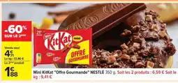 Carrefour Mini KitKat Offre Gourmande offre