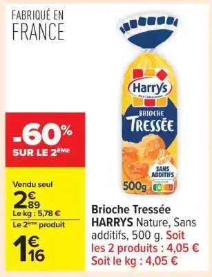 Carrefour Brioche Tressée HARRYS offre