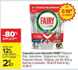 Carrefour Capsules Lave-Vaisselle FAIRY Platinum Plus offre