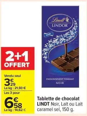 Carrefour TABLETTE DE CHOCOLAT LINDT offre