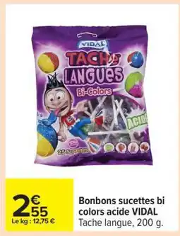 Carrefour Bonbons sucettes bi colors acide VIDAL offre