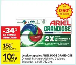 Carrefour Lessive capsules ARIEL PODS GRANDIOSE offre