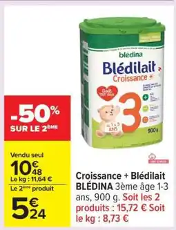Carrefour Blédilait Croissance offre