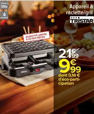 Carrefour Appareil à raclette/gril offre