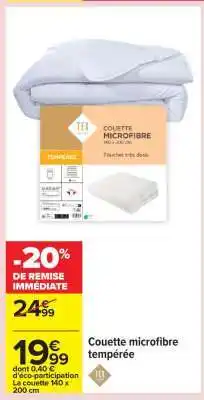 Carrefour Couette microfibre tempérée offre