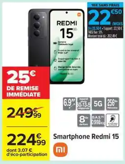 Carrefour Smartphone Redmi 15 offre