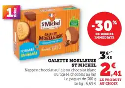 Hyper U ST MICHEL Galette moelleuse offre