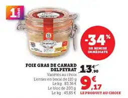 Hyper U DELPEYRAT Foie gras de canard offre