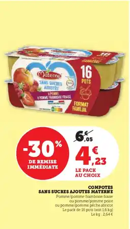 Hyper U MATERNE Compotes sans sucres ajoutes offre