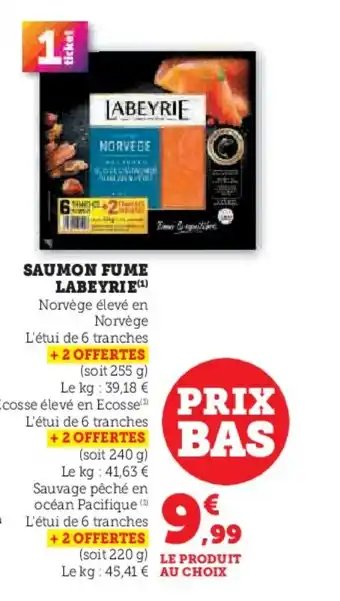 Hyper U LABEYRIE Saumon fume offre