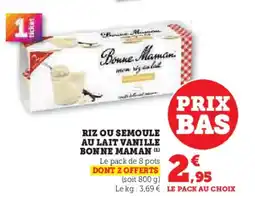 Hyper U BONNE MAMAN Riz ou semoule au lait vanille offre